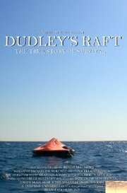 Dudley's Raft из фильмографии Джонатан Бэртс в главной роли.