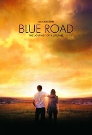 Blue Road из фильмографии Кит Данкерли в главной роли.