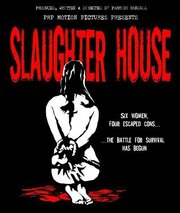 Slaughter House - лучший фильм в фильмографии Шеннон Робертс