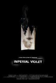 Imperial Violet - лучший фильм в фильмографии Патрик МакГроу