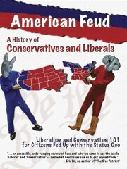 American Feud: A History of Conservatives and Liberals - лучший фильм в фильмографии Кевин Филлипс