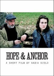 Hope & Anchor из фильмографии Luchia Dragosh в главной роли.