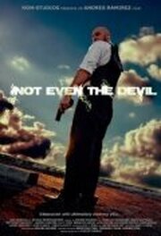 Not Even the Devil из фильмографии Родольфо Родригес в главной роли.