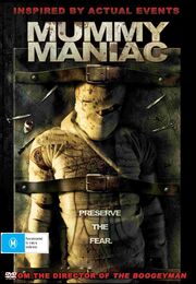 Mummy Maniac из фильмографии Бад Уотсон в главной роли.