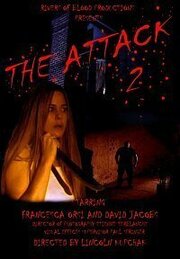 The Attack 2 из фильмографии Этьен Тербланш в главной роли.