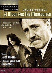 A Moon for the Misbegotten из фильмографии Эд Флэндерс в главной роли.