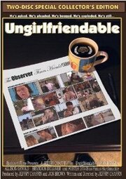 Ungirlfriendable - лучший фильм в фильмографии Фостер Дэвис