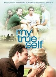 My True Self из фильмографии Сайлэс Гэйтер в главной роли.