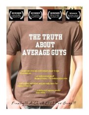 The Truth About Average Guys из фильмографии Tony Bozzuto в главной роли.