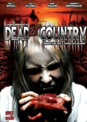 Deader Country из фильмографии Мэтт Гейтс в главной роли.