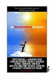 An Inconvenient Penguin - лучший фильм в фильмографии Катрин Ламб