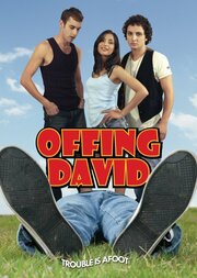 Offing David - лучший фильм в фильмографии Расселл Джеффри