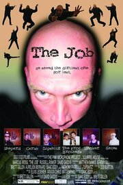 The Job - лучший фильм в фильмографии Бретт Джиллен