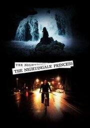 The Nightingale Princess - лучший фильм в фильмографии Люси Робинсон