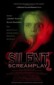 Silent Screamplay II из фильмографии Сэлли Уэллс Кук в главной роли.