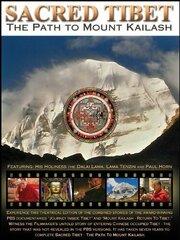 Sacred Tibet: The Path to Mount Kailash из фильмографии Пол Хорн в главной роли.