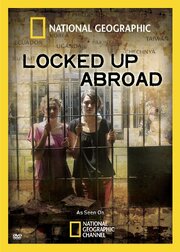 Banged Up Abroad - лучший фильм в фильмографии Райан Тор