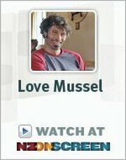 Love Mussel из фильмографии Питер Роули в главной роли.