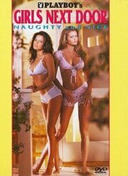 Playboy: Girls Next Door, Naughty and Nice - лучший фильм в фильмографии Элиот Уолдхорн