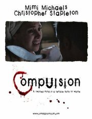 Compulsion - лучший фильм в фильмографии Jonathan Beaudette