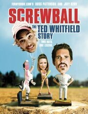 Screwball: The Ted Whitfield Story - лучший фильм в фильмографии Грегори Симс