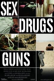 Sex Drugs Guns - лучший фильм в фильмографии Miguel Drake-McLaughlin