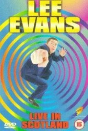 Lee Evans: Live in Scotland - лучший фильм в фильмографии Хелен Паркер