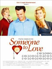 Someone to Love - лучший фильм в фильмографии Дженнифер Мерфи