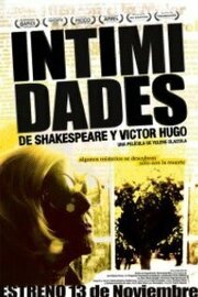 Intimidades de Shakespeare y Víctor Hugo - лучший фильм в фильмографии Regina Cardo