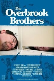 The Overbrook Brothers - лучший фильм в фильмографии Нэйтан Хэрлан