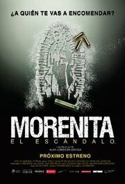 Morenita, el escándalo из фильмографии Педро Вебер «Чатануга» в главной роли.