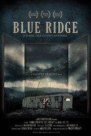 Blue Ridge - лучший фильм в фильмографии Эндрю Арико