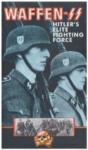 Die Waffen-SS из фильмографии Гвидо Кнопп в главной роли.