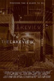 The Lakeview - лучший фильм в фильмографии Matt Kloske