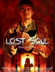 Lost Soul из фильмографии Тэмзин Браун в главной роли.