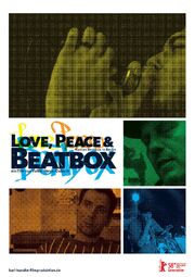 Love, Peace & Beatbox - лучший фильм в фильмографии Peter Sebera