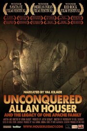 Unconquered; Allan Houser and the Legacy of One Apache Family - лучший фильм в фильмографии Bill Sloggatt