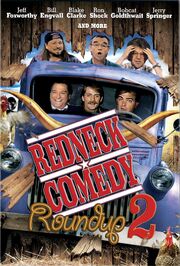 Redneck Comedy Roundup 2 из фильмографии Джерри Спрингер в главной роли.