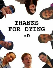 Thanks for Dying - лучший фильм в фильмографии Амелия Брантли