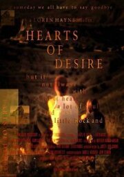 Hearts of Desire - лучший фильм в фильмографии Дэвид Буссэ