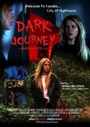 Dark Journey - лучший фильм в фильмографии Джереми Стефенс