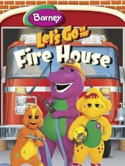 Barney: Let's Go to the Firehouse из фильмографии Брайан Доусон в главной роли.