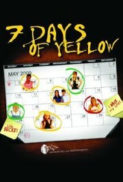 7 Days of Yellow из фильмографии Джек Найт в главной роли.