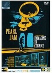 Pearl Jam: Immagine in Cornice - Live in Italy 2006 - лучший фильм в фильмографии Стоун Госсард