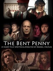 The Bent Penny - лучший фильм в фильмографии Лейла Грэй