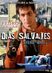 Días salvajes - лучший фильм в фильмографии Дж. Ксавьер Веласко