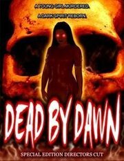 Dead by Dawn из фильмографии Брэд Хьюз в главной роли.