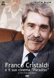 Franco Cristaldi e il suo cinema Paradiso из фильмографии Карло Валерио в главной роли.