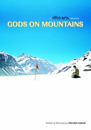 Gods on Mountains из фильмографии Дилип Шанкар в главной роли.