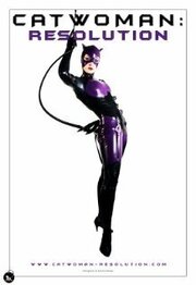 Catwoman: Resolution - лучший фильм в фильмографии Джейсон Фернандез